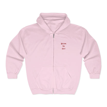 Motivational Full Zip Hoodie - "Become The Next"